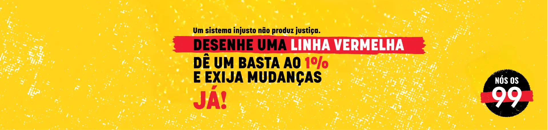 A economia global atende a 1% da população, causando desigualdade, endividamento e crise para os 99%.